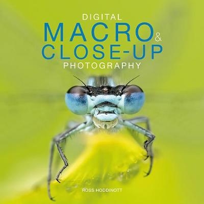 Digital Macro & Close-up Photography -  RossHoddinott