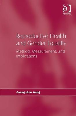 Reproductive Health and Gender Equality -  Professor Guang-zhen Wang