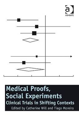 Medical Proofs, Social Experiments - 