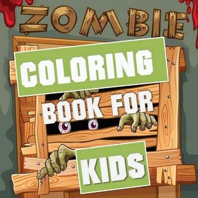 Zombie Coloring Book for Kids - Blue Digital Media Group