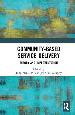 Community-Based Service Delivery - 