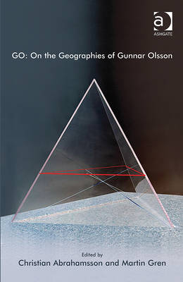 GO: On the Geographies of Gunnar Olsson - 