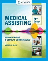 Student Workbook for Blesi�s Medical Assisting: Administrative & Clinical Competencies - Blesi, Michelle