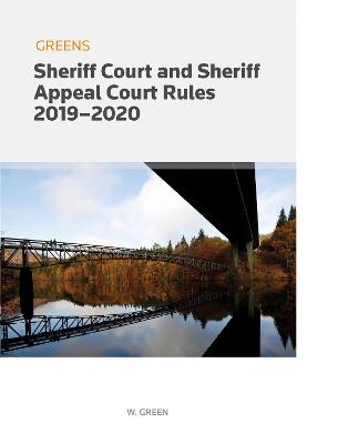 Sheriff Court and Sheriff Appeal Court Rules 2019/20