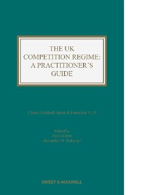 UK Competition Regime: A Practitioner's Guide - 