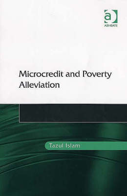 Microcredit and Poverty Alleviation -  Tazul Islam