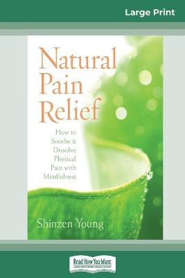 Natural Pain Relief - Shinzen Young