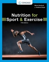 Nutrition for Sport and Exercise - Dunford, Marie; Doyle, J.