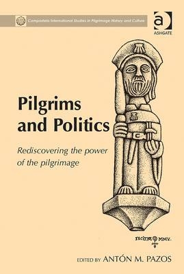 Pilgrims and Politics - 