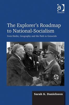 Explorer's Roadmap to National-Socialism -  Professor Sarah K Danielsson