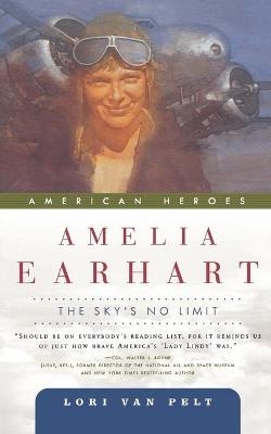 Amelia Earhart - Lori Van Pelt
