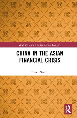 China in the Asian Financial Crisis - Peter Nolan