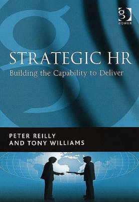 Strategic HR -  Mr Peter Reilly,  Mr Tony Williams
