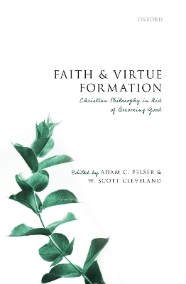 Faith and Virtue Formation - 