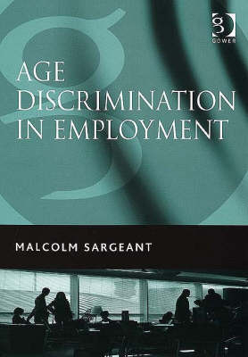 Age Discrimination in Employment -  Professor Malcolm Sargeant