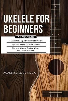 Ukulele for Beginners -  Music Studio