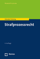 Strafprozessrecht - Ostendorf, Heribert; Brüning, Janique
