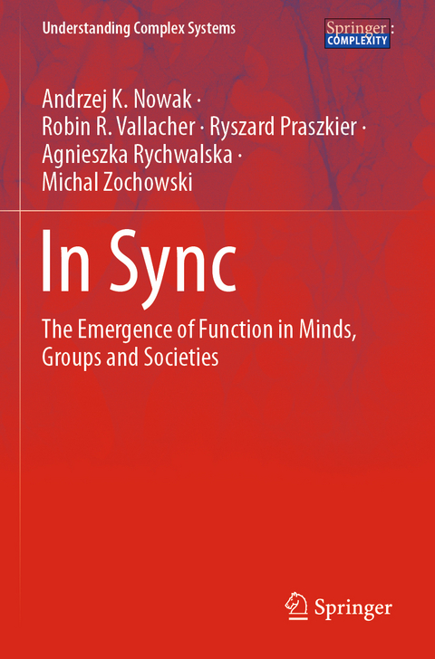 In Sync - Andrzej K. Nowak, Robin R. Vallacher, Ryszard Praszkier, Agnieszka Rychwalska, Michal Zochowski