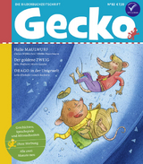 Gecko Kinderzeitschrift Band 82 - Christa Wißkirchen, Silke Wolfrum, Lotte Kinskofer, Michael Augustin, Ina Nefzer, Petra Kühnholz