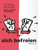 Selbst-Handeln bei Anfällen - Gerd Heinen, Rosa Michaelis, Siegward Elsas