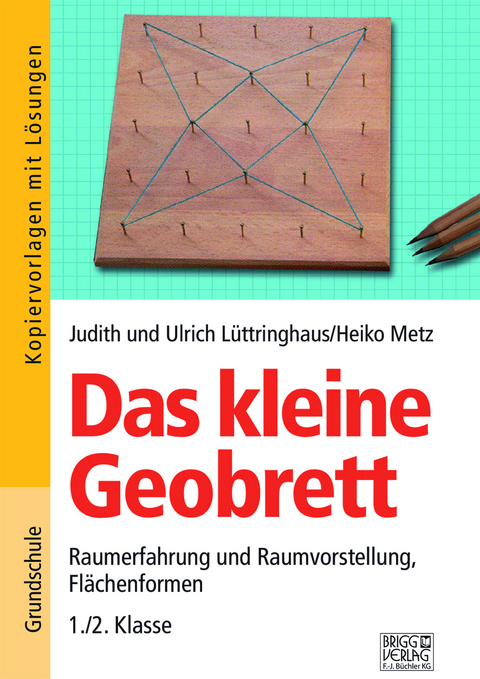 Das kleine Geobrett - Judith Lüttringhaus, Ulrich Lüttringhaus, Heiko Metz
