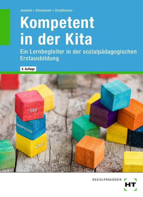 eBook inside: Buch und eBook Kompetent in der Kita - Godje Jeannot, Julia Stinsmeier, Dorothea Strodtmann