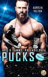 Philadelphia Pucks: Aro & Tammy - Aurelia Velten