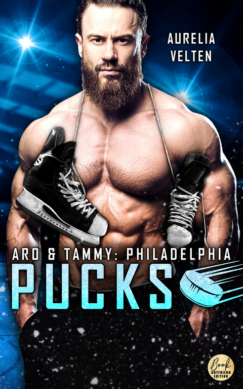 Philadelphia Pucks: Aro & Tammy - Aurelia Velten