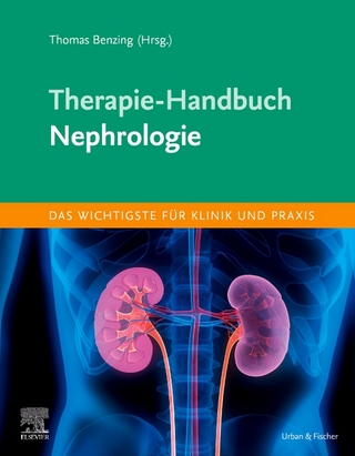Therapie-Handbuch - Nephrologie - Thomas Benzing