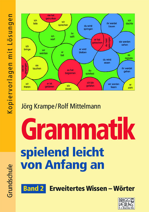 Grammatik spielend leicht von Anfang an – Band 2 - Jörg Krampe, Rolf Mittelmann