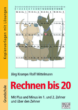 Rechnen bis 20 - Jörg Krampe, Rolf Mittelmann