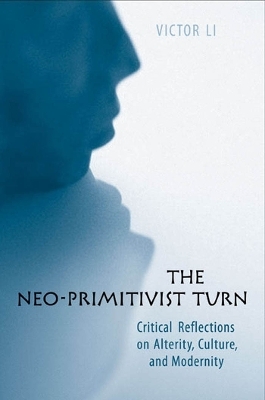 The Neo-Primitivist Turn - Victor Li