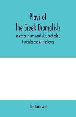 Plays of the Greek dramatists