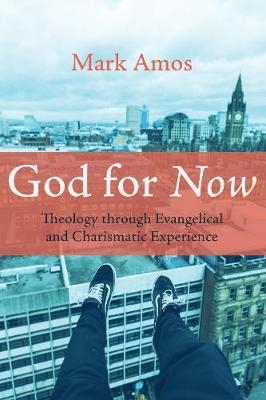 God for Now - Mark Amos