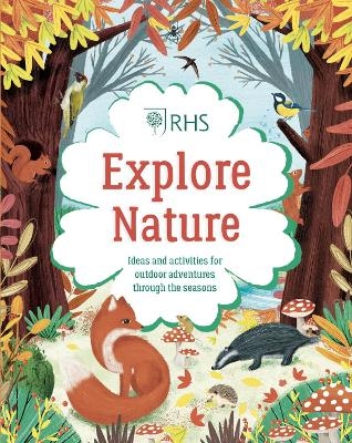 Explore Nature: Things to Do Outdoors All Year Round - Emily Hibbs