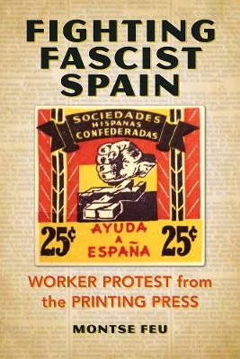 Fighting Fascist Spain - Montse Feu