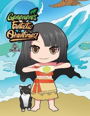 Genevieve's Fantastic Adventures! - Edward F T Charfauros