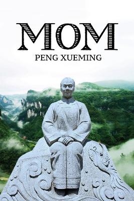 Mom - Peng Xueming