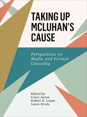 Taking Up McLuhan's Cause - 