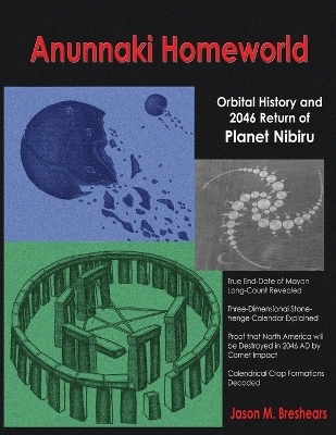 Anunnaki Homeworld - Jason M. Breshears