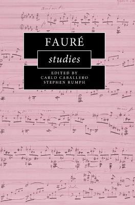 Fauré Studies - 