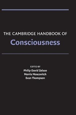 The Cambridge Handbook of Consciousness - 