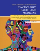 Cambridge Handbook of Psychology, Health and Medicine - Llewellyn, Carrie D.; Ayers, Susan; McManus, Chris; Newman, Stanton; Petrie, Keith J.