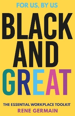 Black and Great - Rene Germain