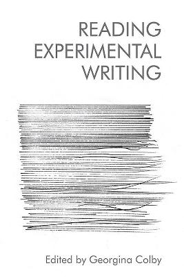 Reading Experimental Writing - 