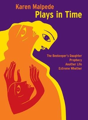 Plays in Time - Karen Malpede