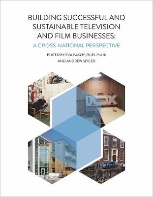 Building Successful and Sustainable Film and Television Businesses - 