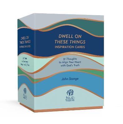 Dwell on These Things Inspiration Cards - John Stange
