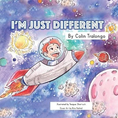 I'm Just Different - Colin Tralongo