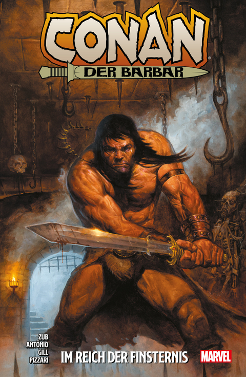 Conan der Barbar - Jim Zub, Roge Antonio, Robert Gill, Luca Pizzari